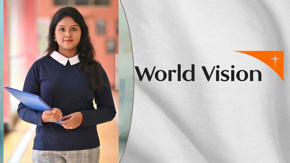 ওয়ার্ল্ড ভিশন এনজিও-তে চাকরির সুযোগ